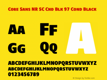 Core Sans NR SC Cnd Blk 97 Cond Black Version 1.000图片样张