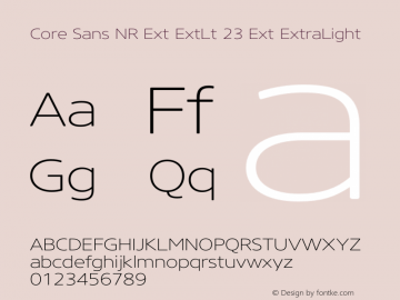 Core Sans NR Ext ExtLt 23 Ext ExtraLight Version 1.000 Font Sample