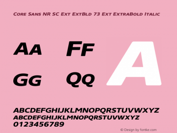 Core Sans NR SC Ext ExtBld 73 Ext ExtraBold Italic Version 1.000 Font Sample