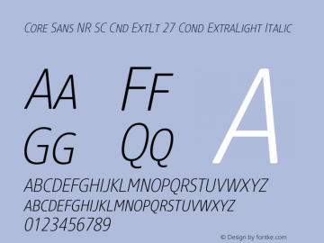 Core Sans NR SC Cnd ExtLt 27 Cond ExtraLight Italic Version 1.000图片样张