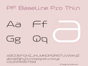 PF Baseline Pro Thin Version 3.000 Font Sample