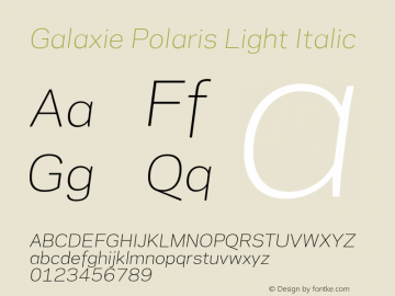 Galaxie Polaris Light Italic Version 3.011 _ September 2008 Font Sample