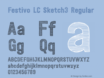 Festivo LC Sketch3 Regular Version 001.001 Font Sample