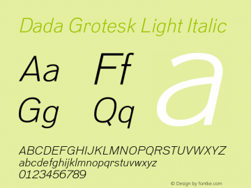 Dada Grotesk Light Italic Version 3.000图片样张