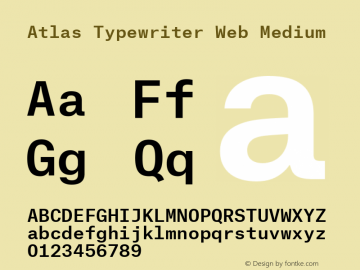 Atlas Typewriter Web Medium Version 1.001 2012图片样张