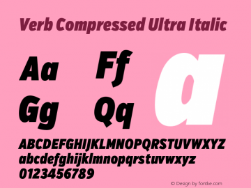 Verb Compressed Ultra Italic Version 2.003 2014 Font Sample