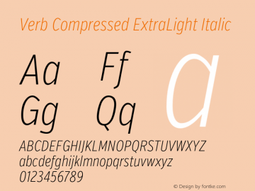 Verb Compressed ExtraLight Italic Version 2.003 2014 Font Sample
