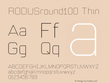 RODUSround100 Thin Version 1.0 Font Sample