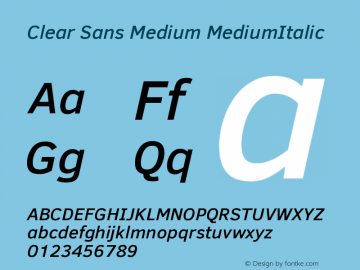 Clear Sans Medium MediumItalic Version 1.00 Font Sample