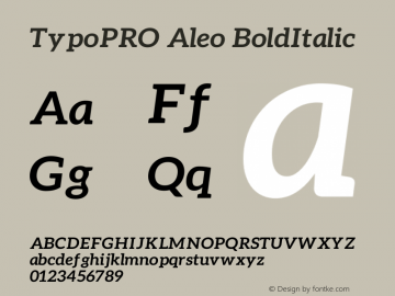 TypoPRO Aleo BoldItalic Version 1.1 Font Sample