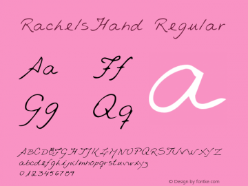 RachelsHand Regular Handwriting KeyFonts, Copyright (c)1995 SoftKey Multimedia, Inc., a subsidiary of SoftKey International, Inc.图片样张