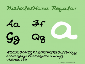 NicholesHand Regular Copyright (c)1996 Expert Software, Inc. Font Sample