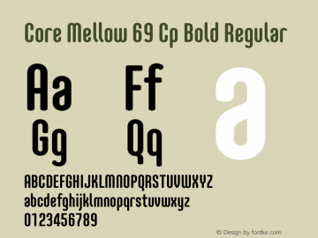 Core Mellow 69 Cp Bold Regular Version 1.000 Font Sample