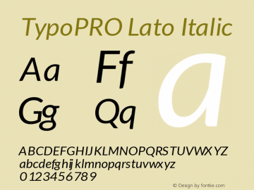 TypoPRO Lato Italic Version 1.105; Western+Polish opensource Font Sample