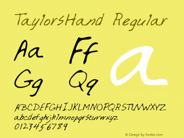 TaylorsHand Regular The IMSI MasterFonts Collection, tm 1996 IMSI (International Microcomputer Software Inc.) Font Sample