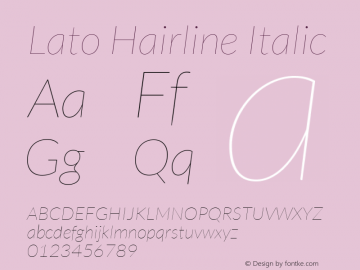 Lato Hairline Italic Version 1.104; Western+Polish opensource Font Sample