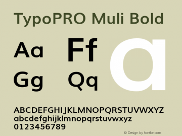 TypoPRO Muli Bold Version 2; ttfautohint (v1.00rc1.6-4cba) -l 8 -r 50 -G 200 -x 0 -D latn -f none -w G Font Sample