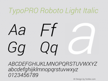 TypoPRO Roboto Light Italic Version 1.200310; 2013图片样张