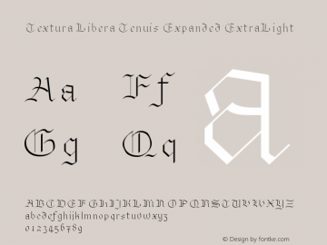 Textura Libera Tenuis Expanded ExtraLight Version 0.2.2 Font Sample