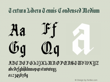 Textura Libera Tenuis Condensed Medium Version 0.2.2 Font Sample