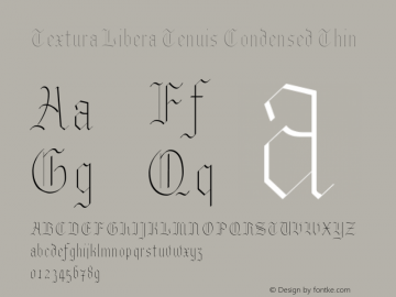 Textura Libera Tenuis Condensed Thin Version 0.2.2 Font Sample
