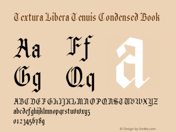 Textura Libera Tenuis Condensed Book Version 0.2.2 Font Sample