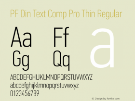 PF Din Text Comp Pro Thin Regular Version 2.006 Font Sample