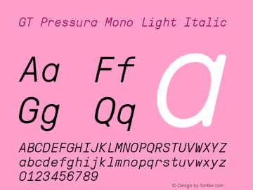 GT Pressura Mono Light Italic Version 1.000图片样张