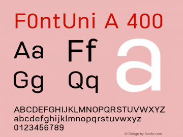 F0ntUni A 400 Version v0.1-beta2 Font Sample