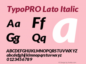 TypoPRO Lato Italic Version 1.105; Western+Polish opensource Font Sample