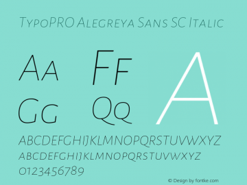 TypoPRO Alegreya Sans SC Italic Version 1.000;PS 001.000;hotconv 1.0.70;makeotf.lib2.5.58329 DEVELOPMENT图片样张