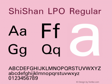 ShiShan LPO Regular Version 1.001 Font Sample