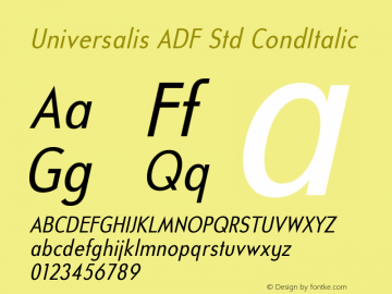 Universalis ADF Std CondItalic Version 1.009图片样张