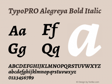 TypoPRO Alegreya Bold Italic Version 1.003 Font Sample