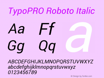 TypoPRO Roboto Italic Version 1.200310; 2013图片样张