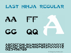 Last Ninja Regular 1.0 Font Sample