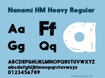 Nanami HM Heavy Regular Version 1.003 Font Sample