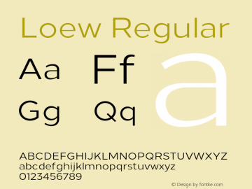 Loew Regular Version 1.000;PS 001.000;hotconv 1.0.70;makeotf.lib2.5.58329 Font Sample