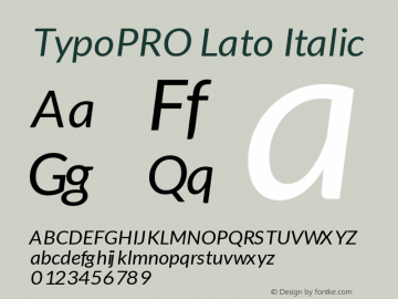 TypoPRO Lato Italic Version 1.105; Western+Polish opensource图片样张