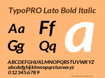 TypoPRO Lato Bold Italic Version 1.105; Western+Polish opensource图片样张