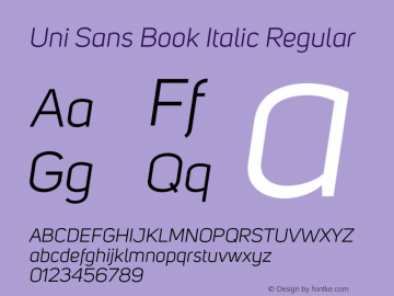 Uni Sans Book Italic Regular Version 001.029 Font Sample