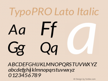 TypoPRO Lato Italic Version 1.105; Western+Polish opensource图片样张