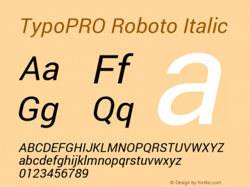 TypoPRO Roboto Italic Version 1.200310; 2013 Font Sample