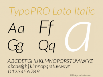 TypoPRO Lato Italic Version 1.105; Western+Polish opensource图片样张