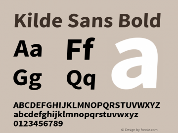 Kilde Sans Bold Version 1.050;PS Version 1.000;hotconv 1.0.70;makeotf.lib2.5.5900 Font Sample