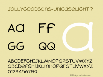 JollyGoodSans-UnicaseLight ? Version 1.000;PS 001.000;hotconv 1.0.70;makeotf.lib2.5.58329;com.myfonts.pixilate.jollygood-sans.unicase-light.wfkit2.4bKz图片样张