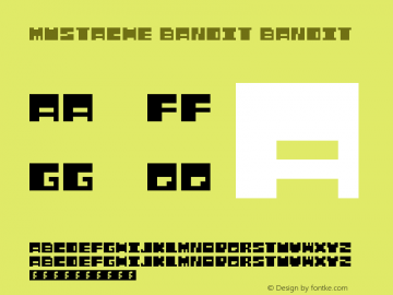 Mustache Bandit Bandit Version 1.0 Font Sample