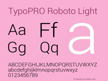 TypoPRO Roboto Light Version 1.200310; 2013 Font Sample