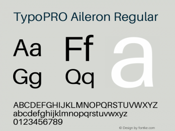 TypoPRO Aileron Regular Version 1.000;PS 001.000;hotconv 1.0.70;makeotf.lib2.5.58329 Font Sample