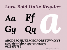 Lora Bold Italic Regular Version 1.011;PS 001.011;hotconv 1.0.70;makeotf.lib2.5.58329图片样张